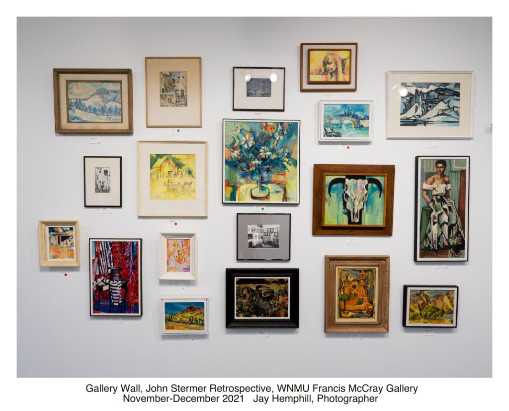 Gallery Wall, John Stermer Retrospective, WNMU Francis McCray Gallery of Contemporary Art, Silver City NM 2021